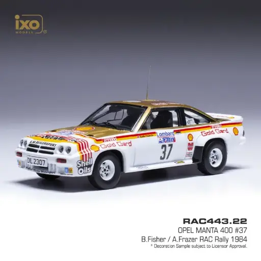 [IXM RAC443] Ixo Models : Opel Manta 400 │ No.37 RAC Rally 1984 B.Fisher - A.Frazer